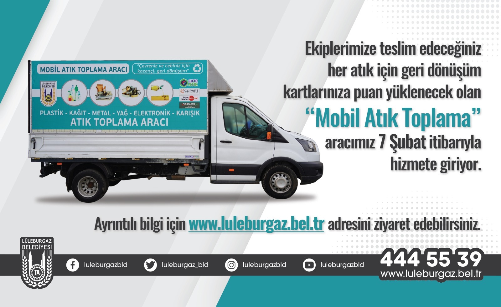 Mobil atık toplama 7 Şubat’ta başlıyor!