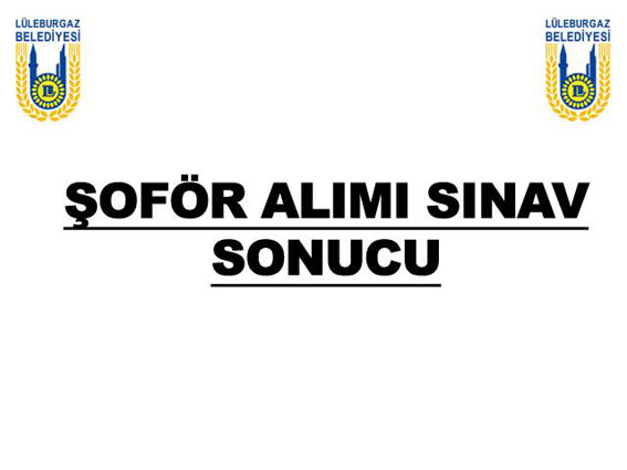 Şoför alımı sınav sonuçları açıklandı