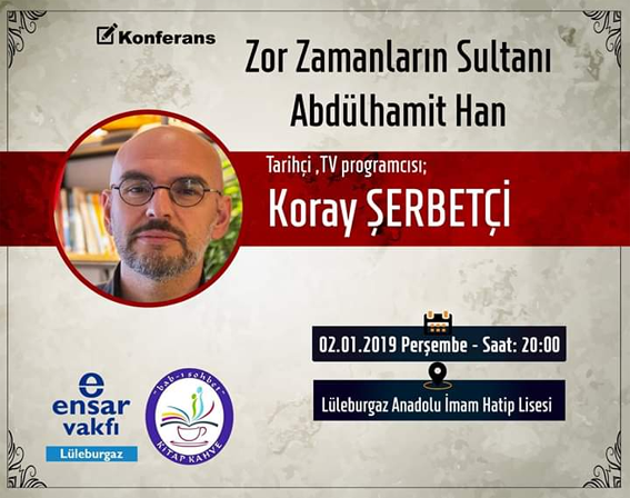 Koray Şerbetçi, Ensar Vakfı programına katılacak