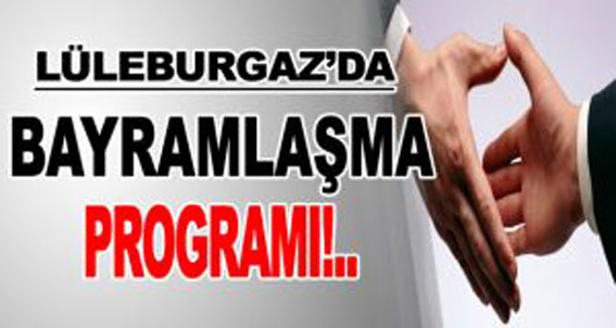 Bayramlaşma Programı belli oldu