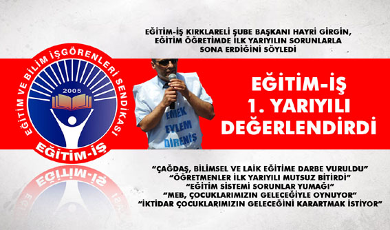 Eğitim İş’ten ilk yarı değerlendirmesi