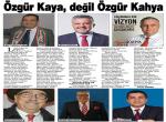 Özgür Kaya, değil Özgür Kahya