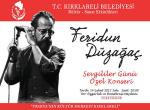 Sevgililer Gününde Feridun Düzağaç konseri