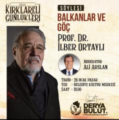 İlber Ortaylı Kırklareli’ne geliyor